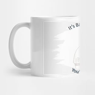 You Are On Deck Mug